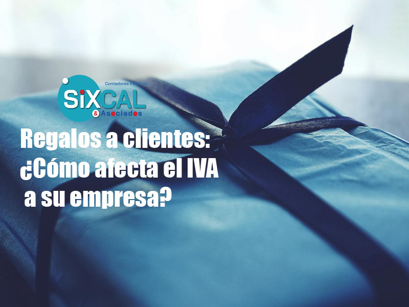 Regalos a clientes: ¿Cómo afecta el IVA a su empresa?